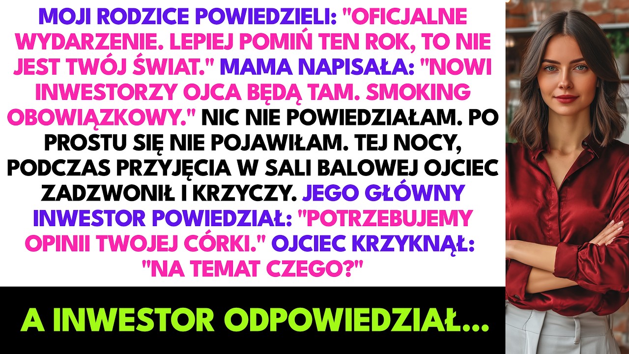 Rodzice Zabronili Mi Gali Za $250M. Godziny P&oacute;źniej Inwestor Ojca Powiedział 