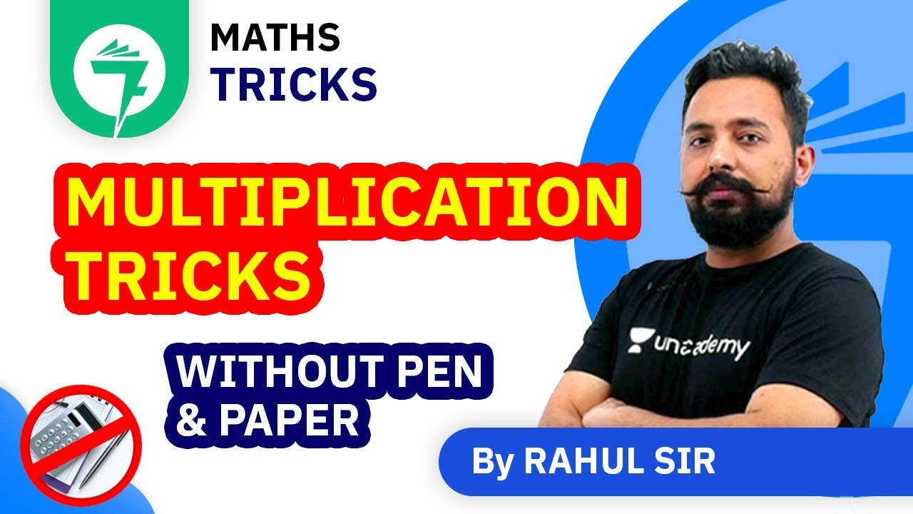 7-Minute Maths Tricks | Multiplication Tricks (सरलतम गुणन विधि) &mdash; Without Pen & Paper | By Rahul Sir