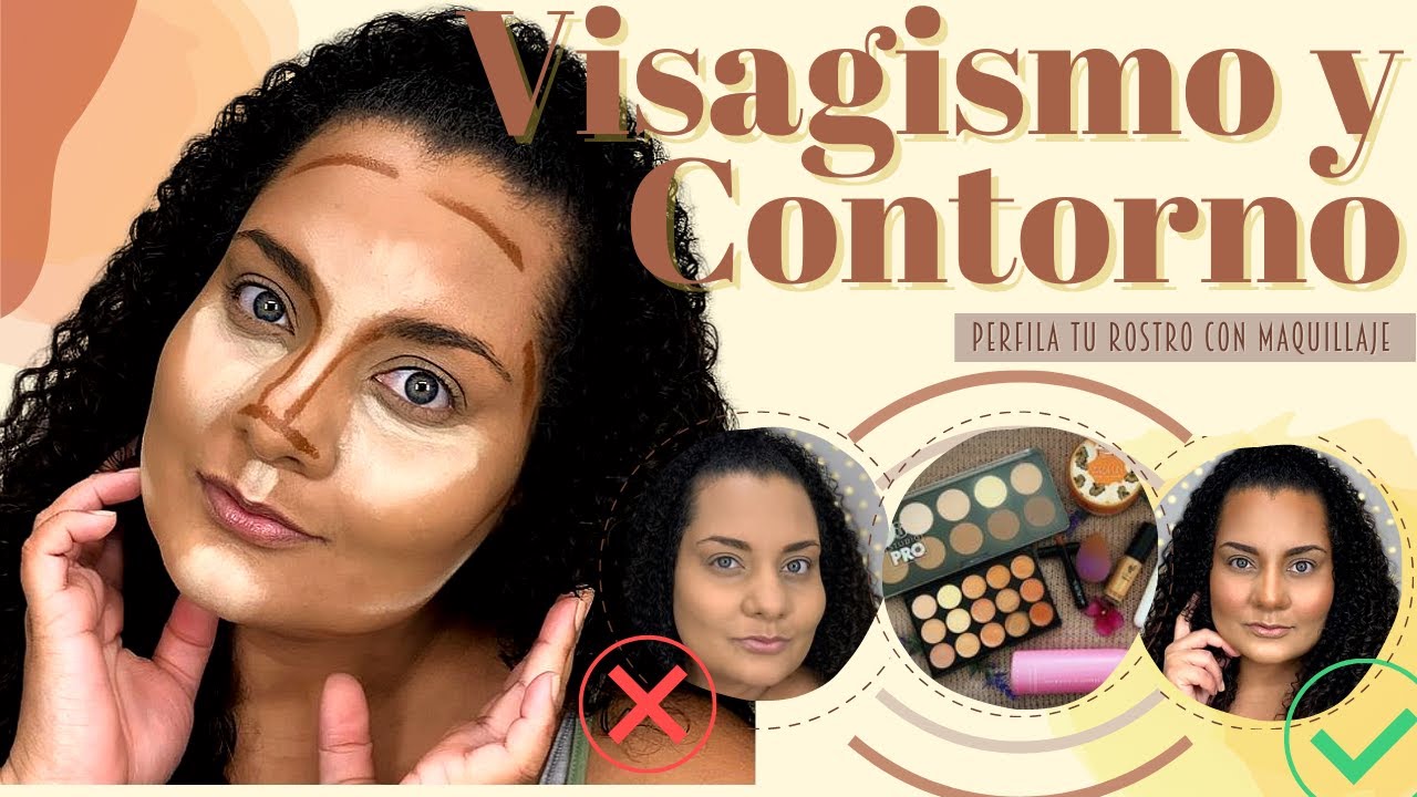 Visagismo y Contorno¡¡¡ te Enseño a Perfilar tu Rostro con el Maquillaje