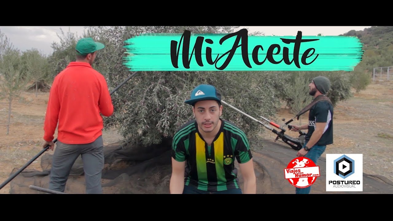 Mi Aceite | Videoclip Oficial Campaña 2017