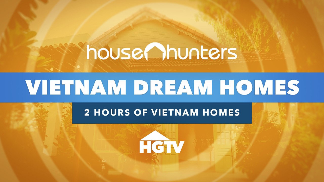House Hunters International Vietnam Home Searches &ndash; House Hunters Full Episode Marathon | HGTV