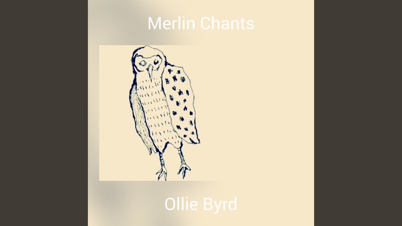 Merlin Chants