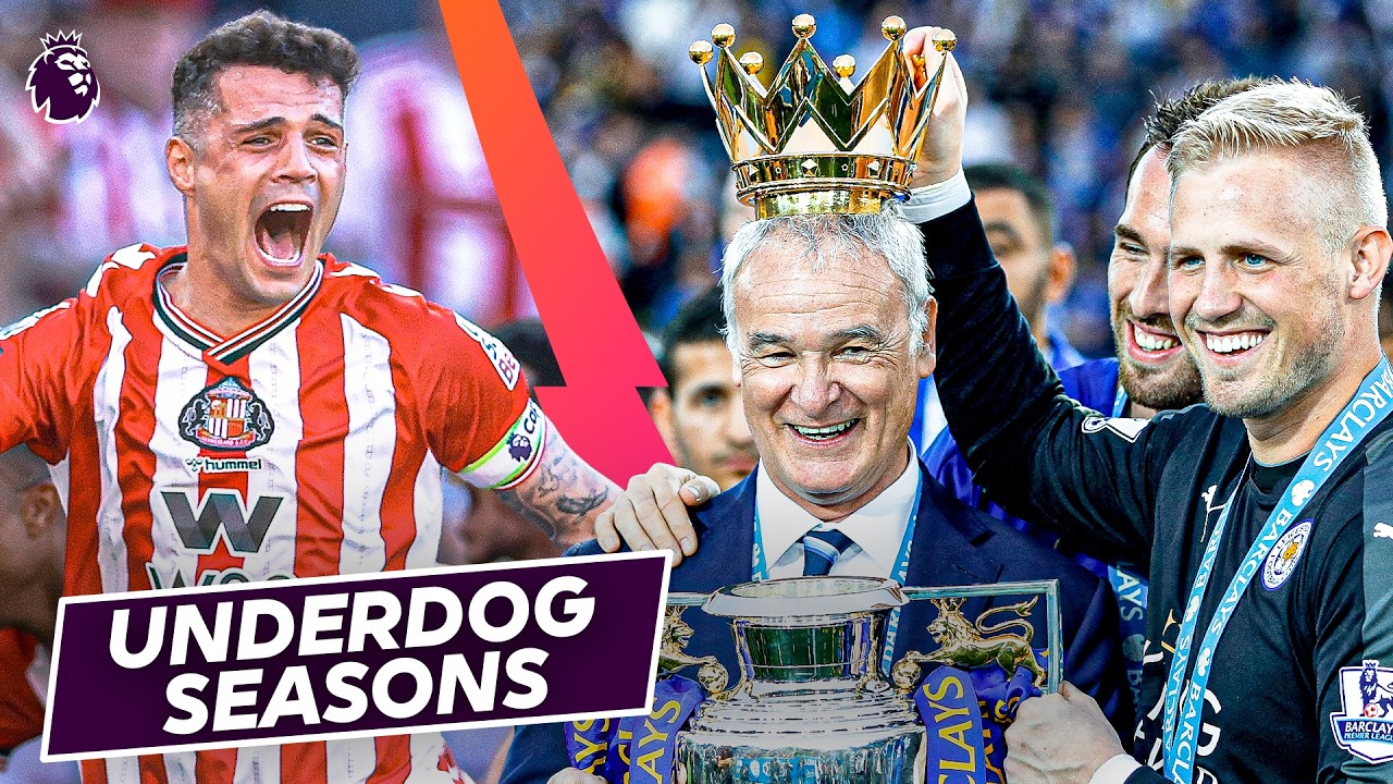 5 Incredible Underdog Premier League Seasons