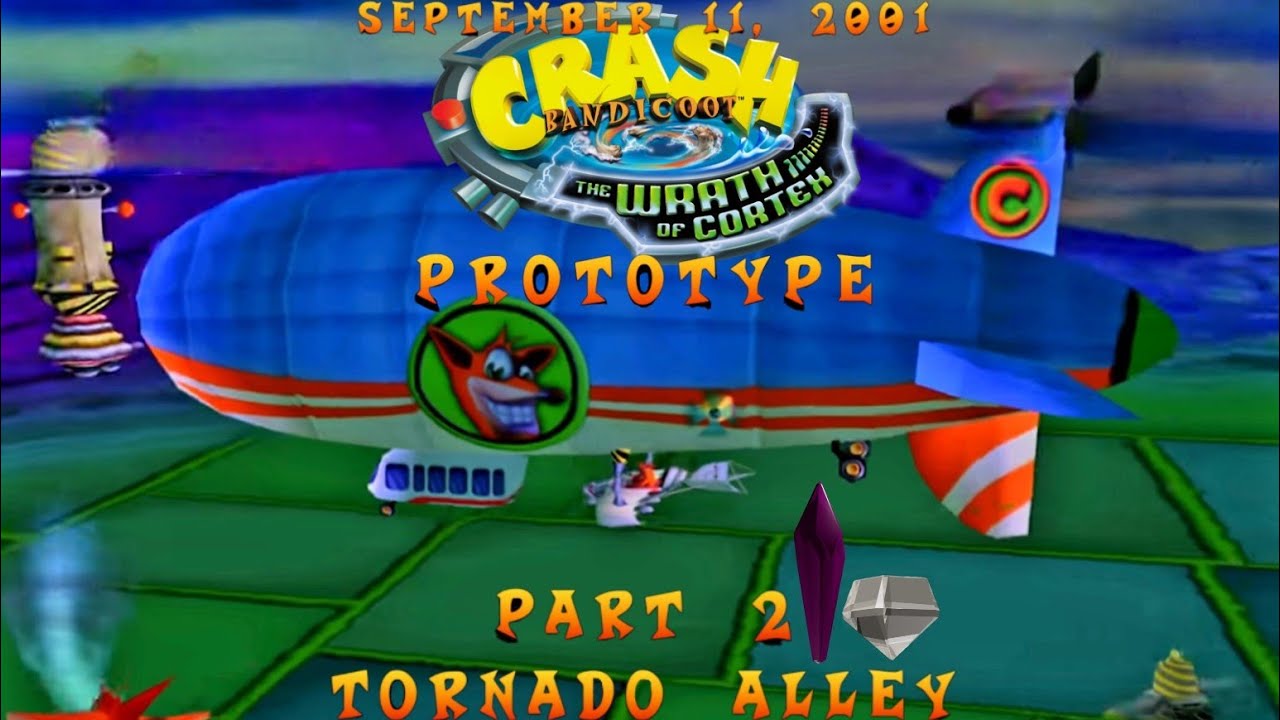 Crash Bandicoot The Wrath of Cortex Prototype: (September 11, 2001) Part 2: Tornado Alley