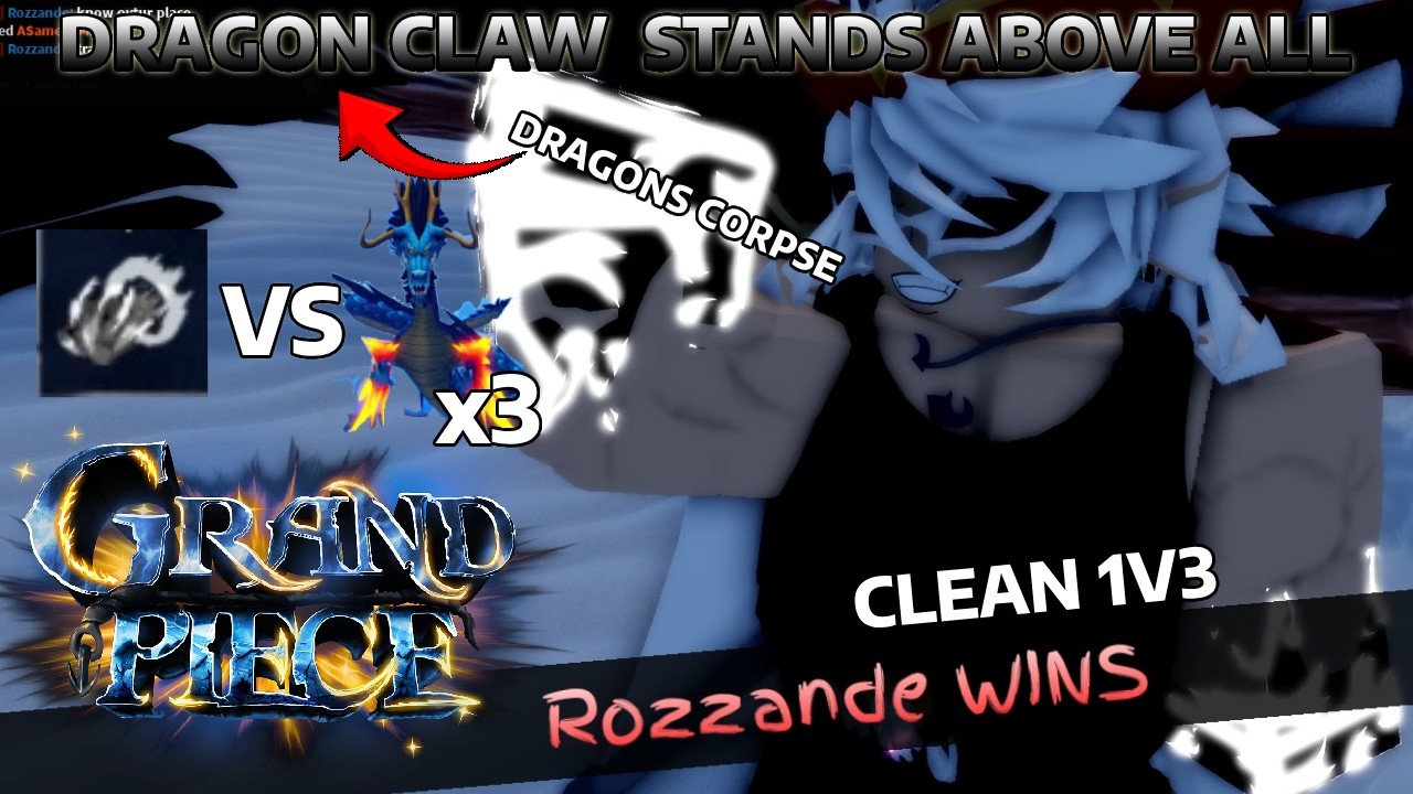[GPO] DRAGONS CLAW VS 3 DRAGONS
