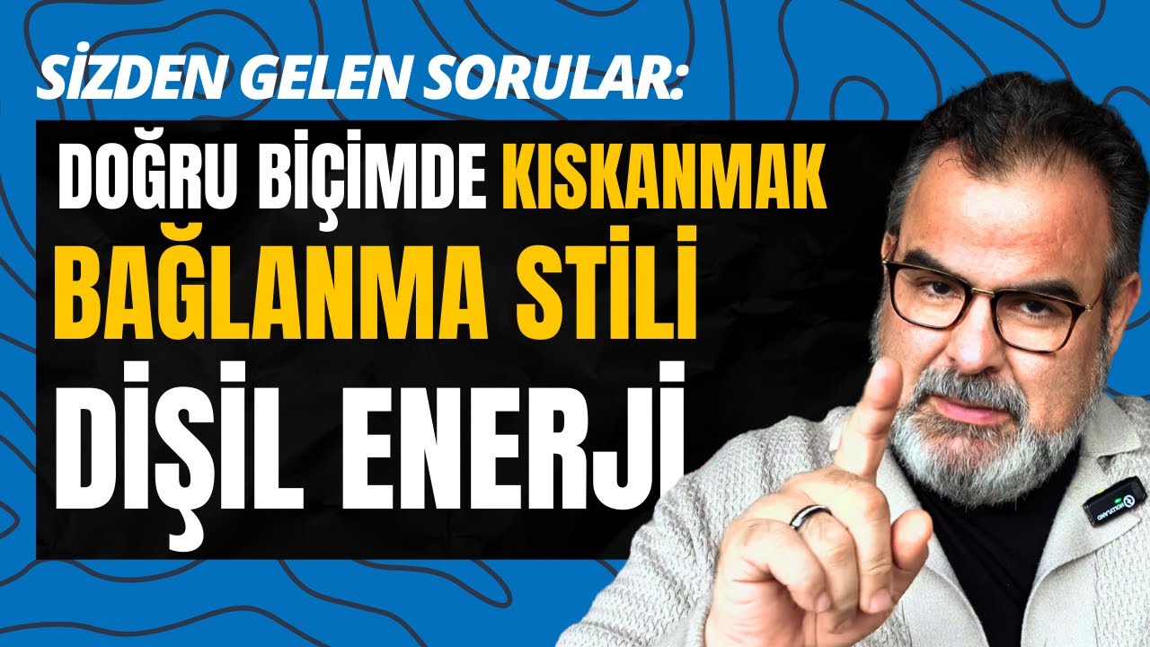 DOĞRU BİÇİMDE KISKANMAK / ERKEĞİN ADAM OLMADIĞI İLİŞKİDE DİŞİL ENERJİDE KALMAK (SORU&CEVAP VİDEOSU)