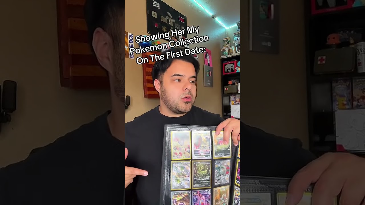 Showing Her My Pokemon Collection On The First Date!!
