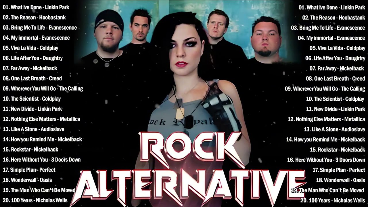 Alternative Rock Of The 90s 2000s - Linkin Park, Coldplay, Evanescence, Hoobastank, Green Day