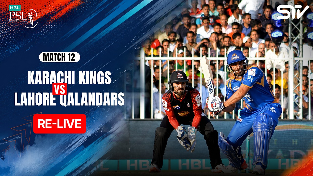 🔴 - 𝐑𝐄𝐋𝐈𝐕𝐄 | Karachi Kings v Lahore Qalandars | Match 12 | HBL PSL 01 | MZB1U