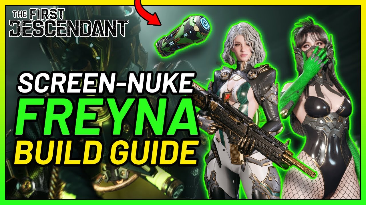 BEST Freyna Build! (Best Descendant in the Game) 400% Infiltrations & Bossing | The First Descendant