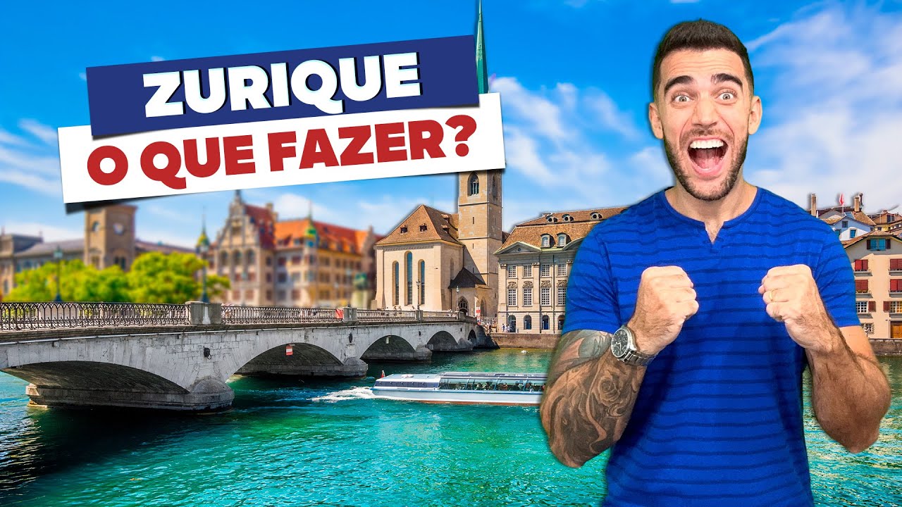 O que fazer em ZURIQUE! Passeios e pontos turísticos imperdíveis! Fábrica Lindt, montanhas...