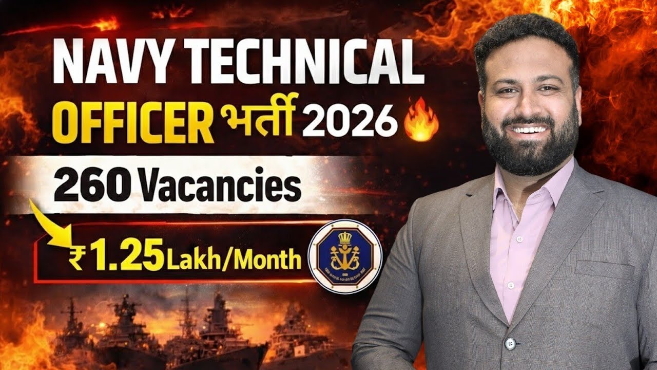 Indian Navy Officer Recruitment 2026 🔥 Technical Branch - Eligibility, Salary & Vacancies