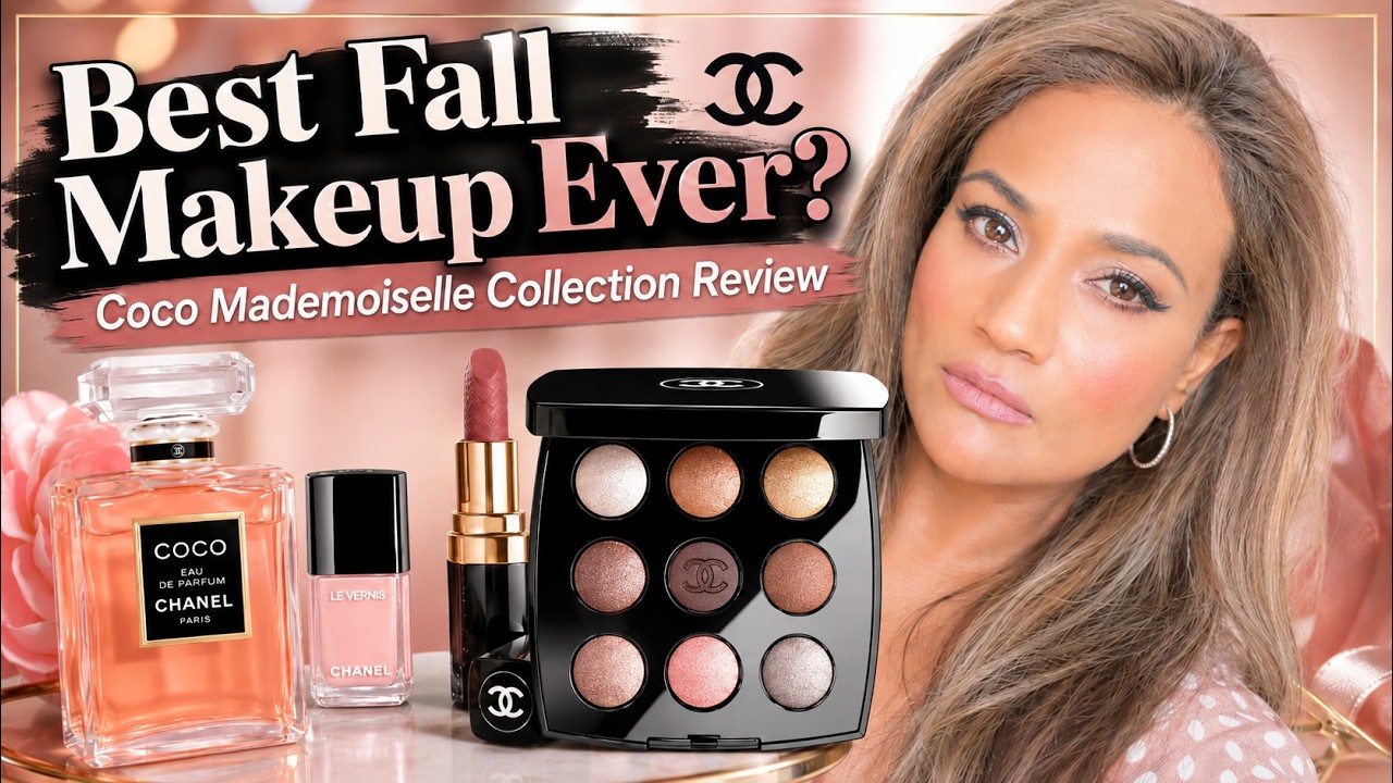 Новая коллекция макияжа Chanel Coco Mademoiselle и аромат Crush Absolu: обзор и демонстрация при ...