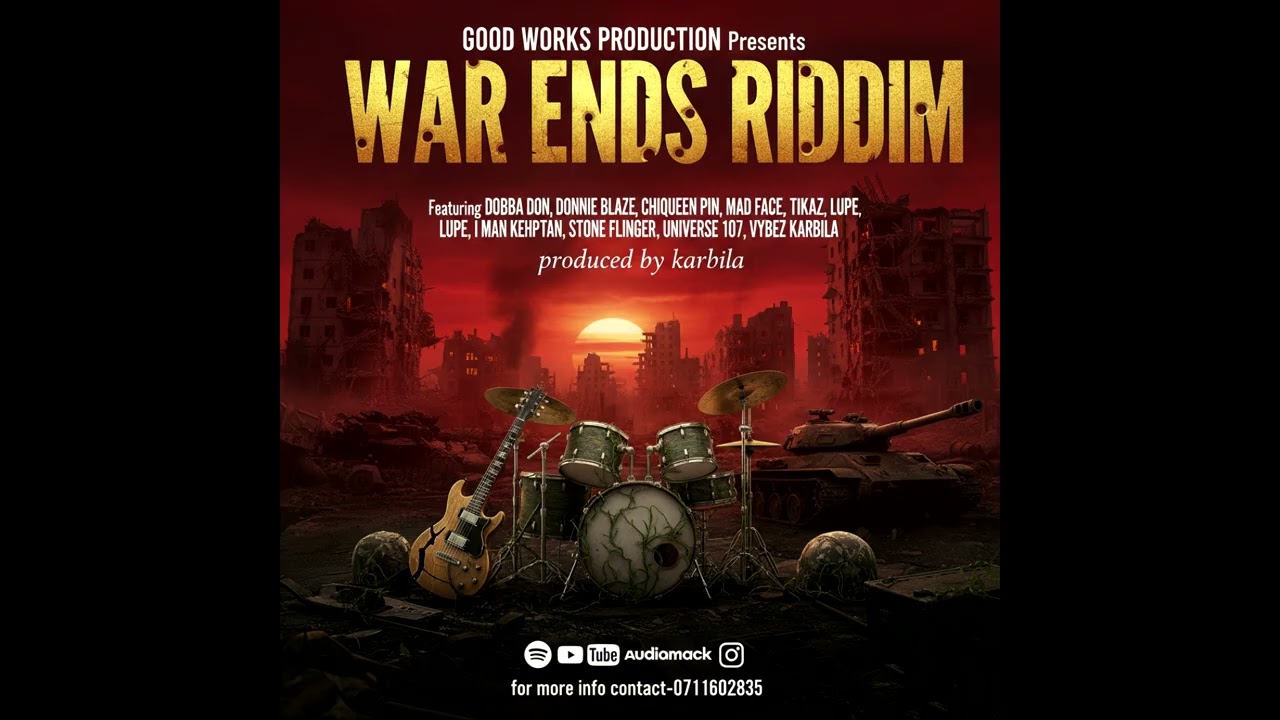 VYBZ KAY_-ATTACKER_-WAR ENDS RIDDIM PRO BY KARBILA GOOD WORKS PRODUCTION 
