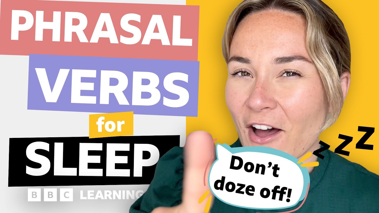 Sleep: Phrasal verbs with Georgie 😴