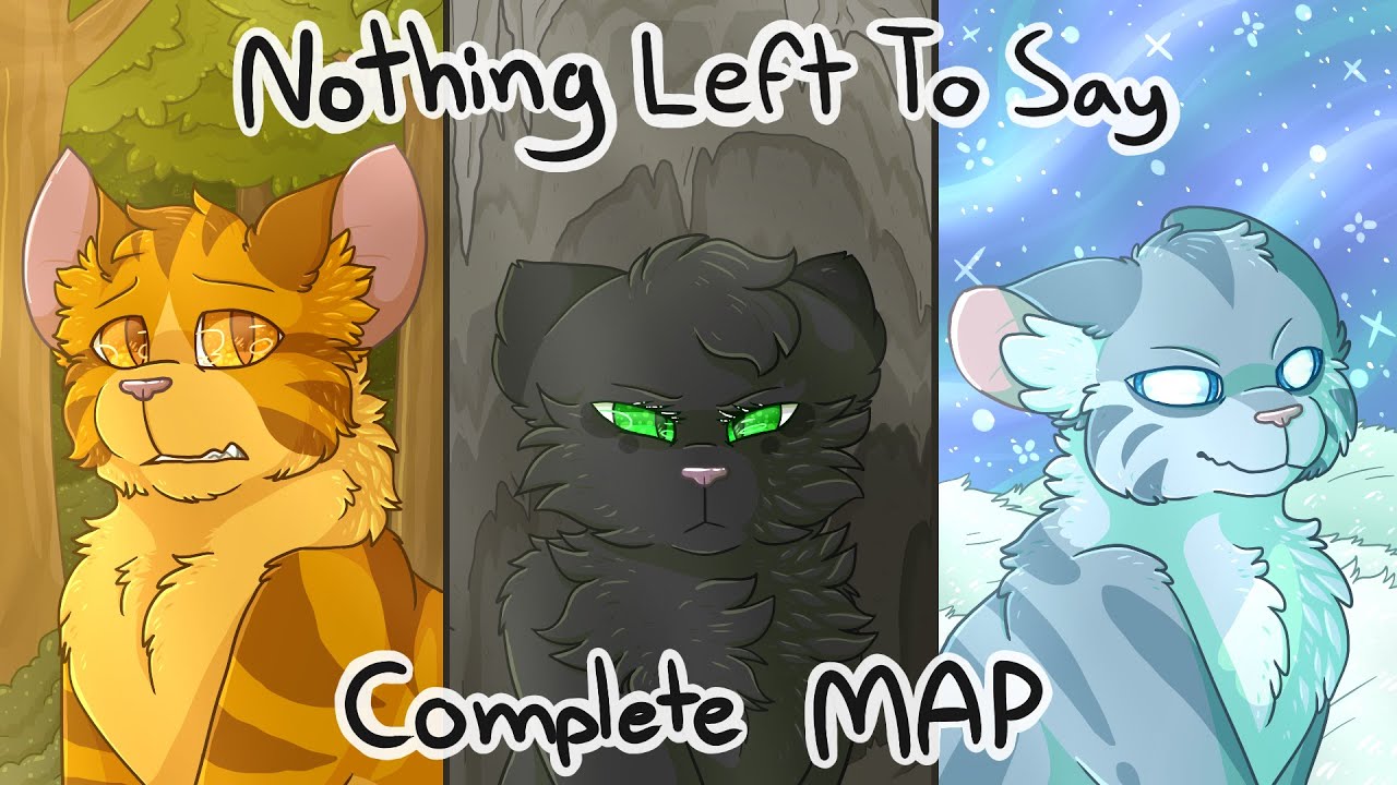 Complete Warriors MAP - Nothing Left To Say