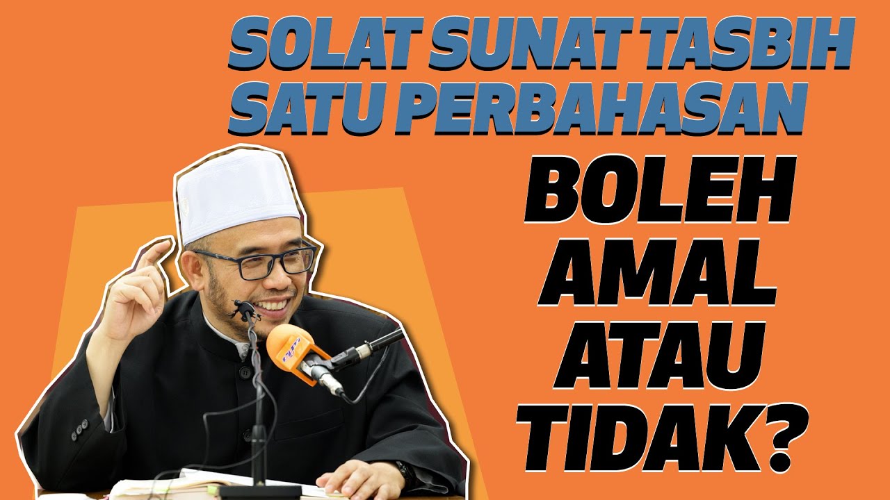 Dr MAZA - Solat Sunat Tasbih Satu Perbahasan | Boleh Amal Atau Tidak?