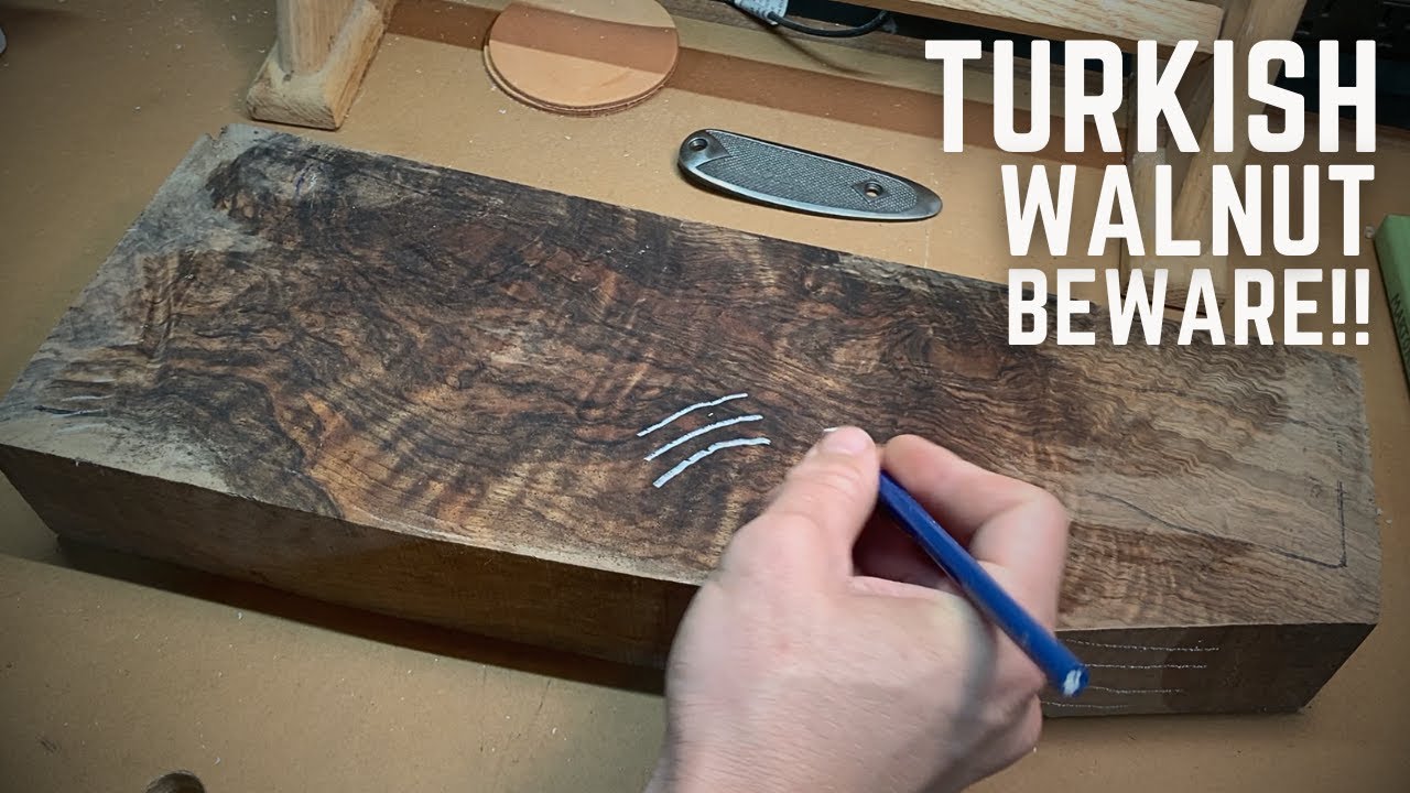 BEWARE!! Evaluating Turkish Walnut for A Stock