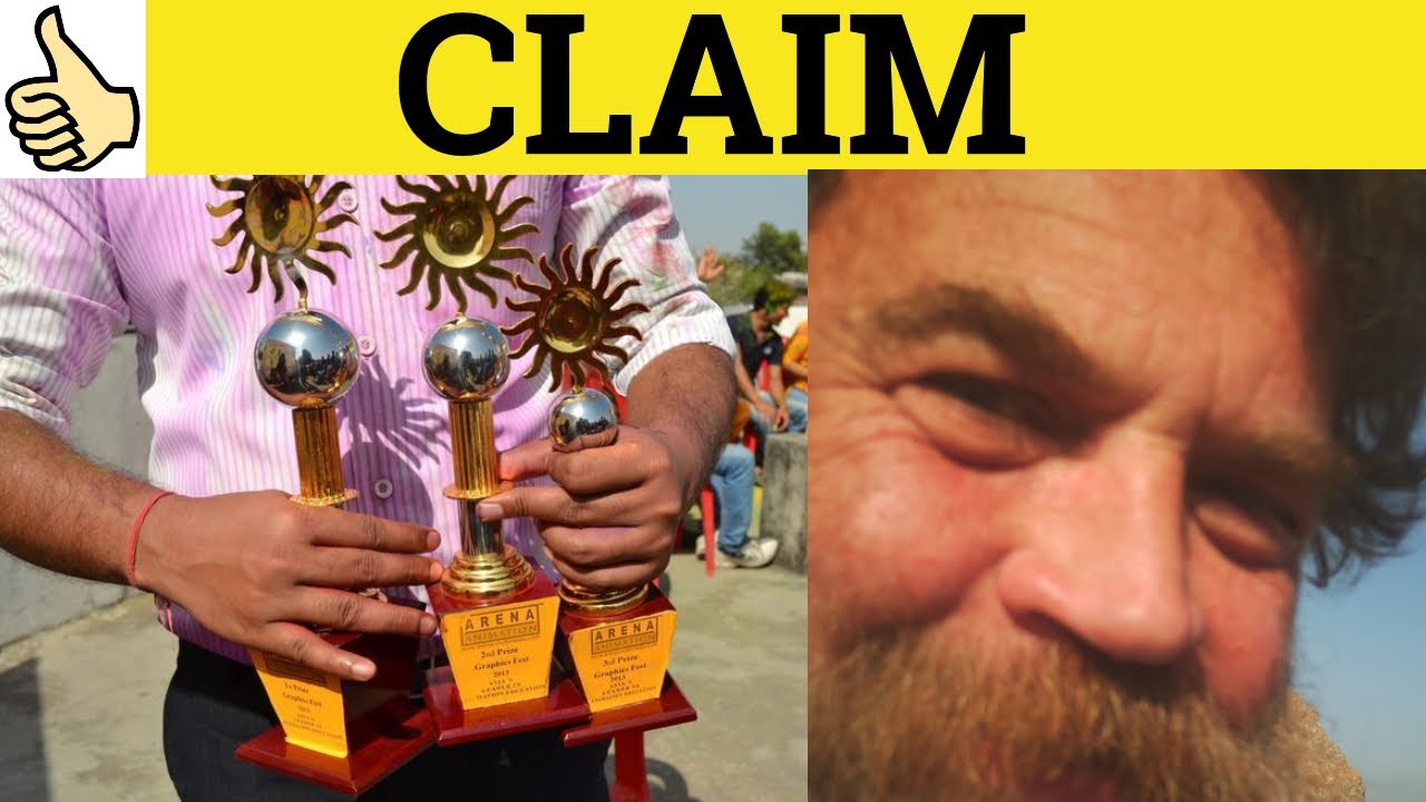 🔵 Claim - Claim Meaning - Claim Examples - Claim Definition - GRE Essential Vocabulary