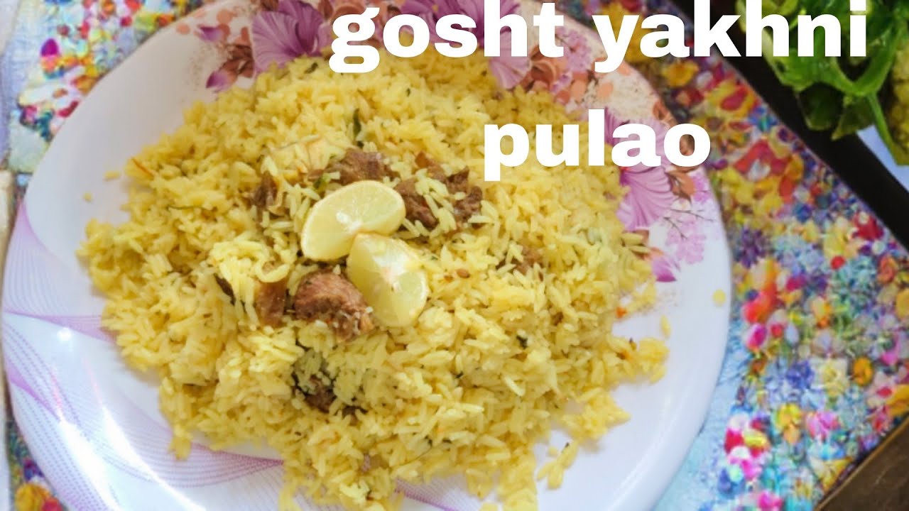 Ramdan Day 11l gosht yakhni pulao recipe l super yummy l #iftar 