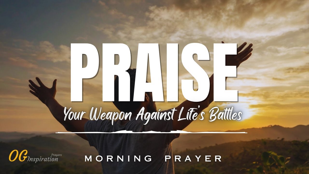 Praise Before the Battle | Worship as Your Weapon!