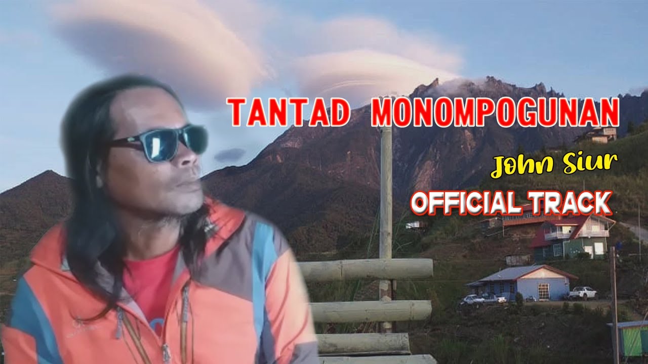 TANTAD MONOMPOGUNAN - JOHN SIUR (Official track)