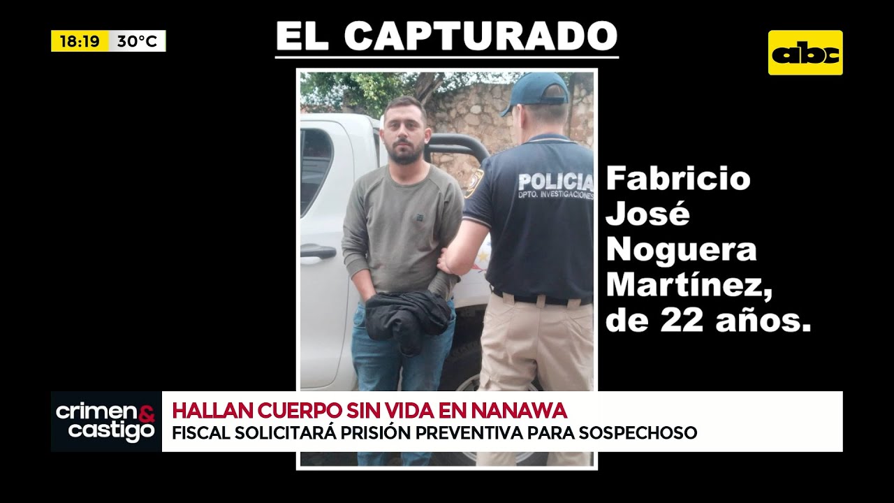 Hallazgo de cadáver en Nanawa: ¿quién es señalado como principal sospechoso?
