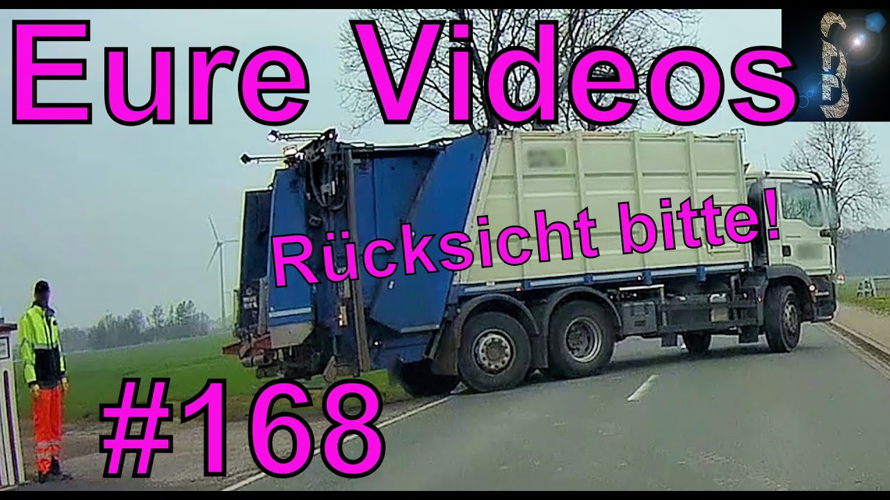 Eure Videos #168 - Eure Dashcamvideoeinsendungen #Dashcam