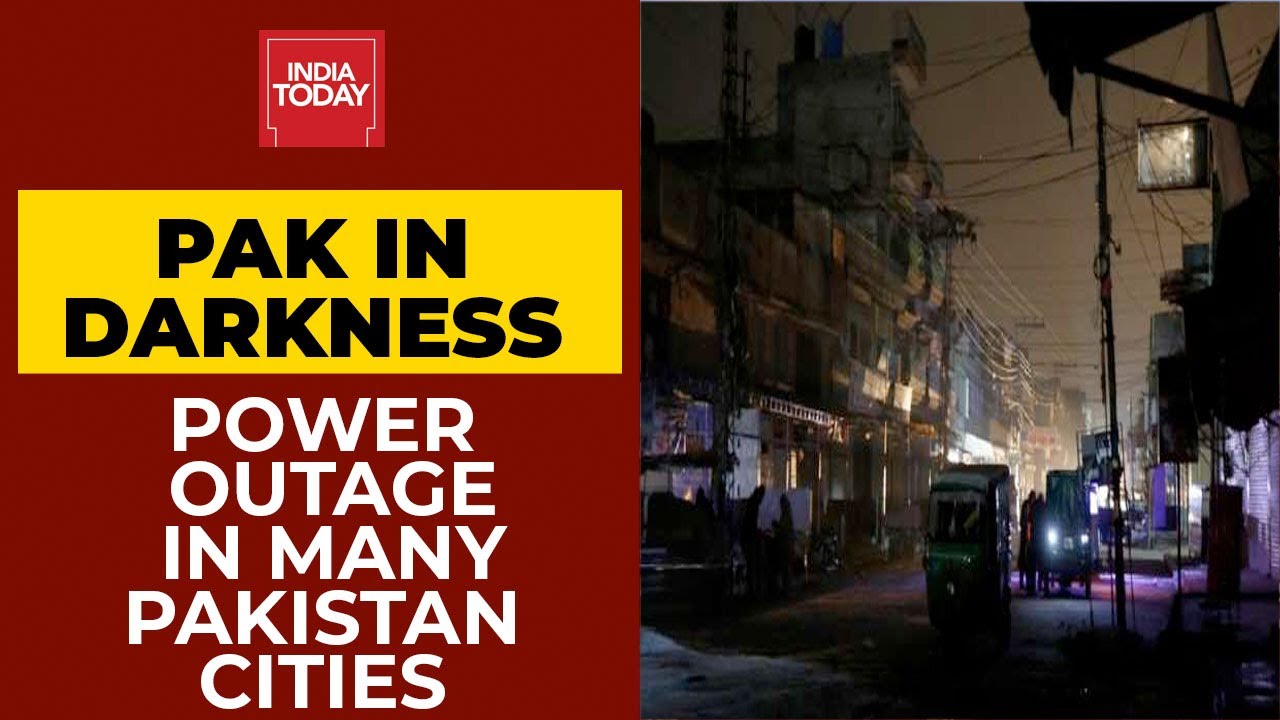 Pakistan Left Powerless As Massive Blackout Sweeps Country | India Today