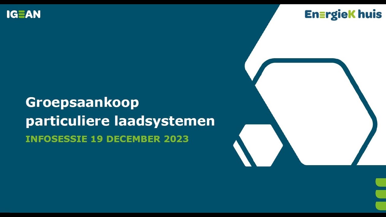 IGEAN, EnergieK huis - online infosessie groepsaankoop laadsystemen voor particulieren - dec 2023