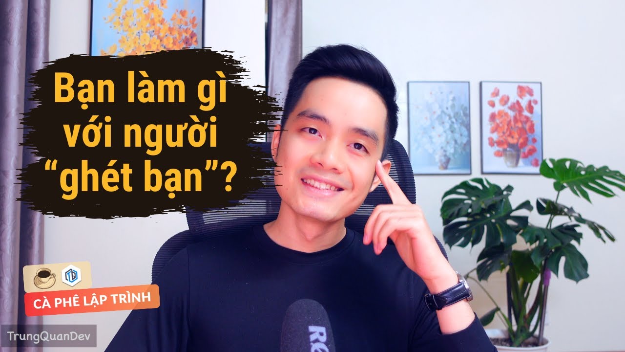 Bạn sẽ làm gì với người 