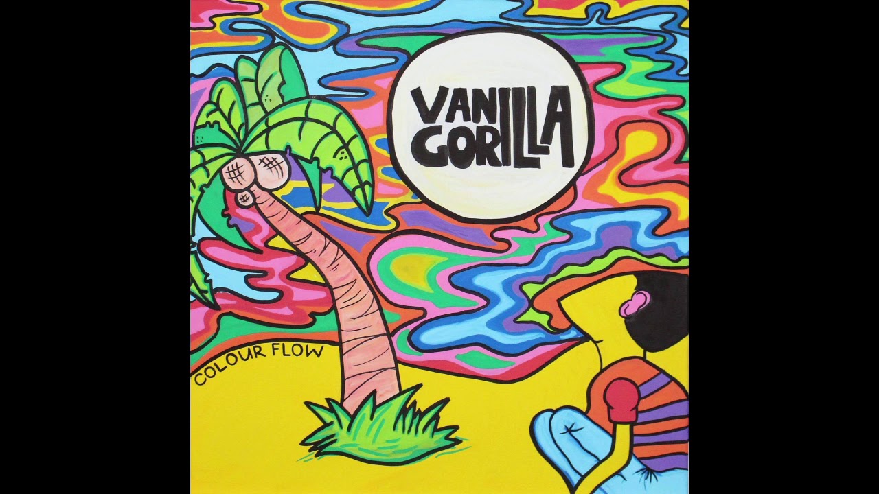 VANILLA GORILLA -Tropicana