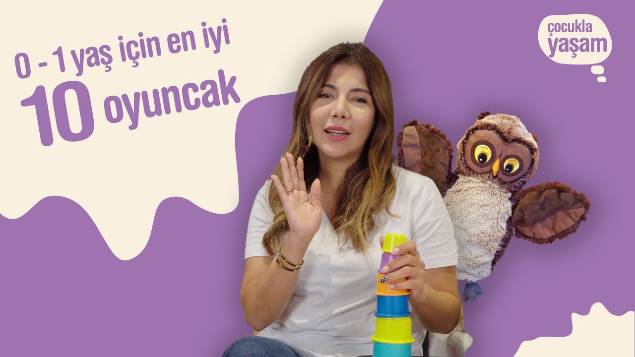 En İyi Eğitici Bebek Oyuncakları (0 – 12 Ay) Güler Işık’ın 0 - 1 Yaş Oyuncak Önerileri parenthink’te
