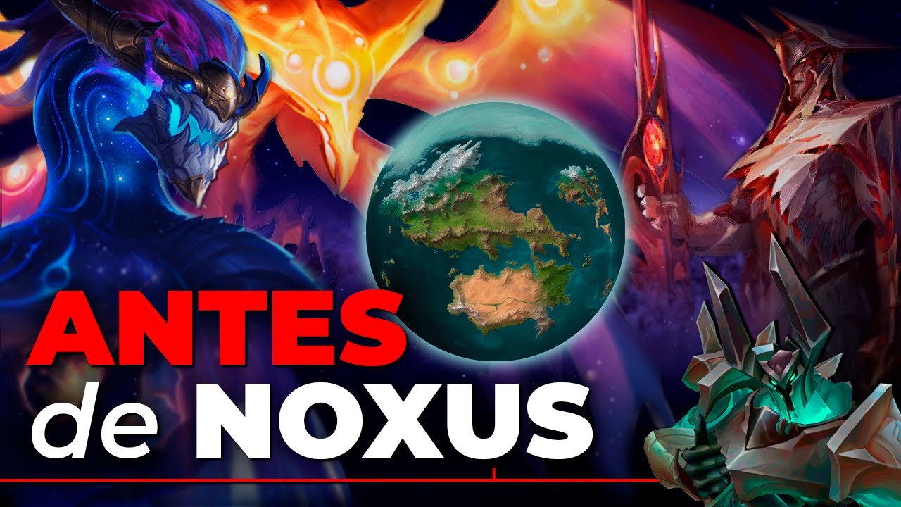 [-10.000 AN] Timeline ANTES de Noxus 🌏🔴