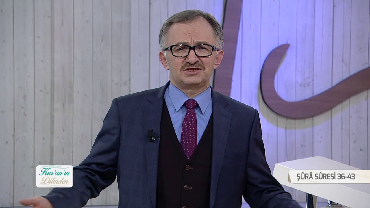 Kur'an'ın Dilinden 380.Bölüm - (Şura Suresi 36-43)