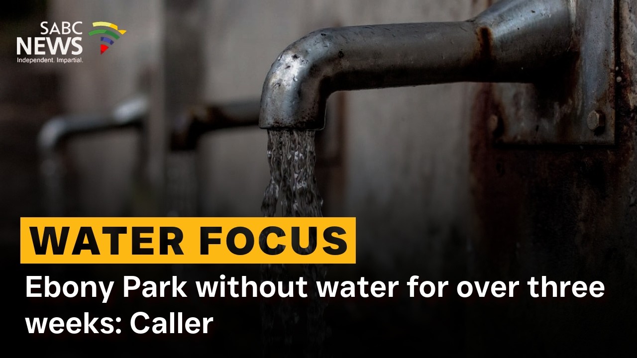 Water Focus | Ebony Park without water for over three weeks: Caller