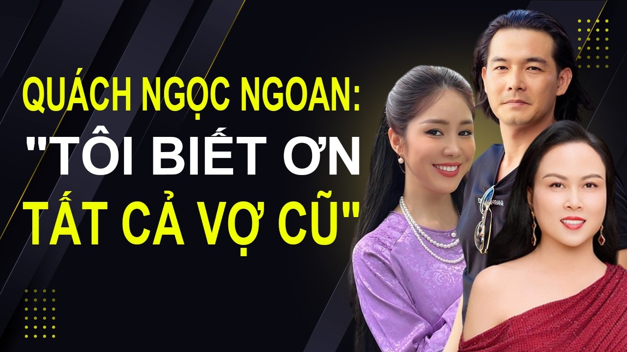 Quách Ngọc Ngoan: 