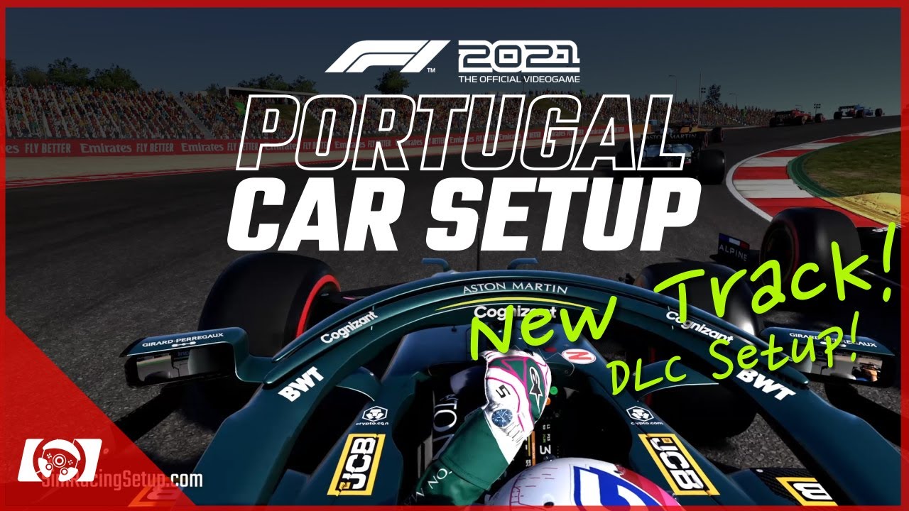 F1 2021 Portugal Car Setup - Good Race/Career Mode Setup