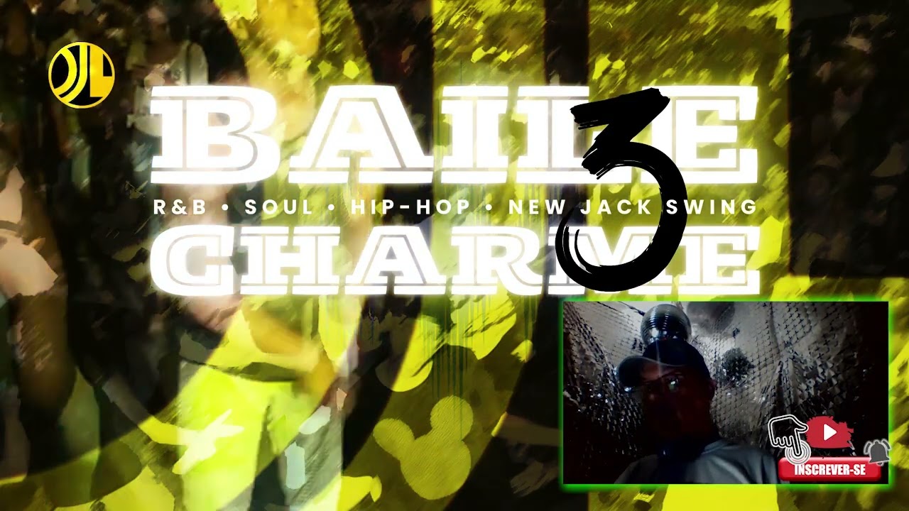 BAILE CHARME DJL Volume 3 | Set Vibrante de R&B • Soul • Hip-Hop por DJ Laercio