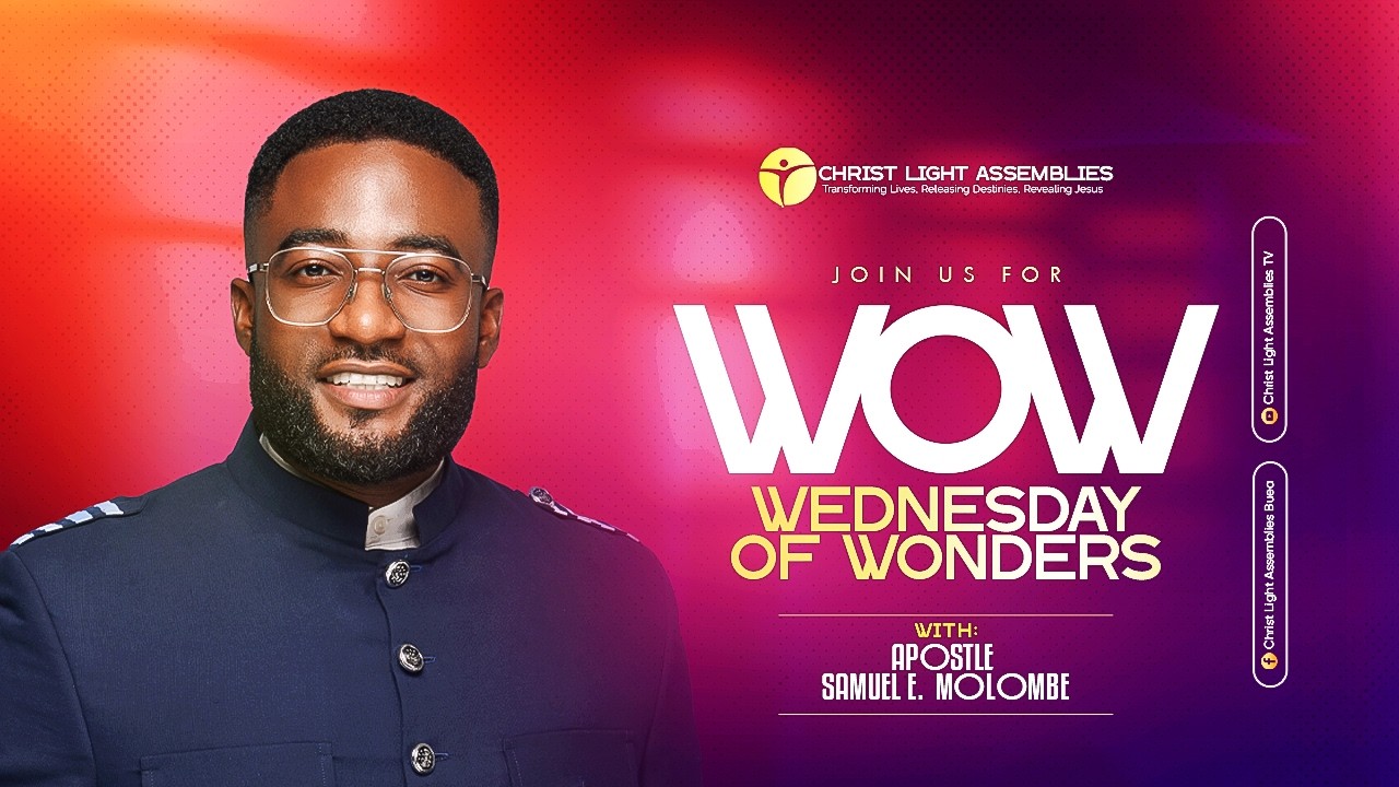 WEDNESDAY OF WONDERS WITH APOSTLE SAMUEL E. MOLOMBE | 18|02|2026