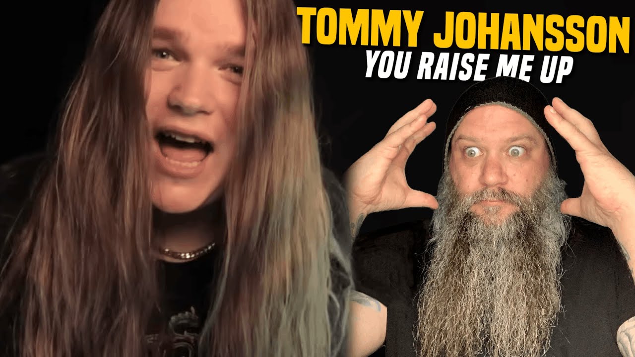 He Can Sing? Nah, HE CAN SING!!! Tommy Johansson - You Raise Me Up Cover Reaction
