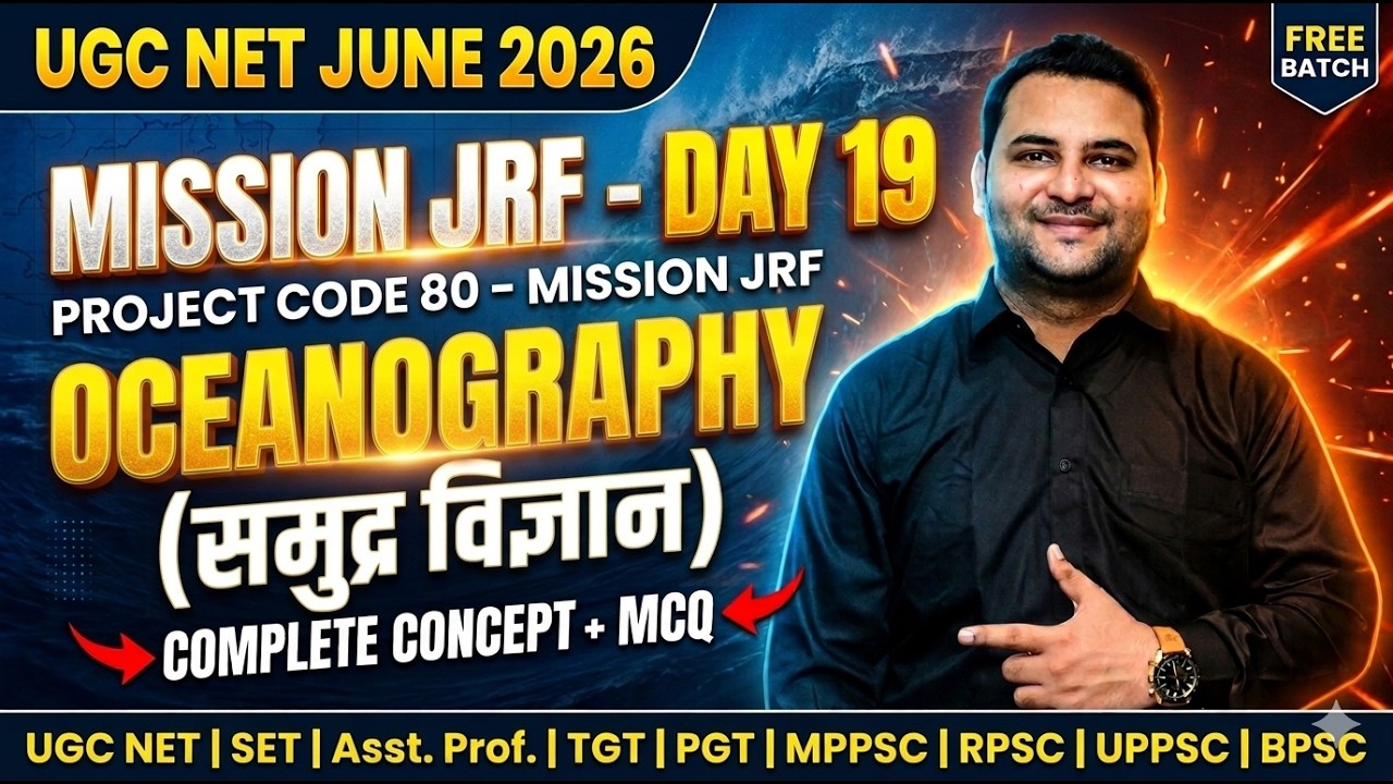 Day 19 | Oceanography PYQs/MCQs + Concepts | UGC NET June 2026 | Project Code 80 | Geo | Ankit Sir