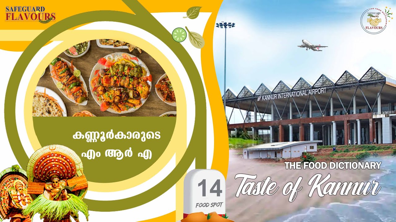 MRA BAKERY AND RESTAURANT  | LOCATION 14| KANNUR | THE FOOD DICTIONARY | SAFEGUARD FLAVOURS