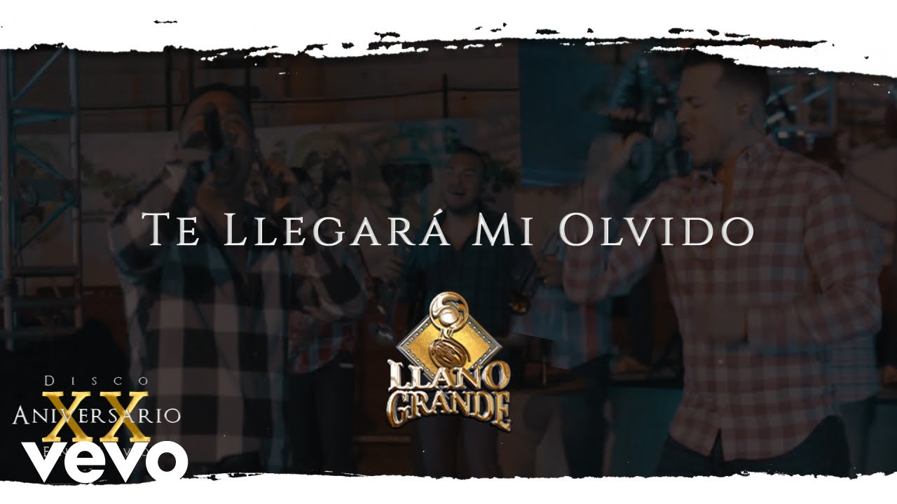 Banda Llano Grande - Te Llegará Mi Olvido | En Vivo