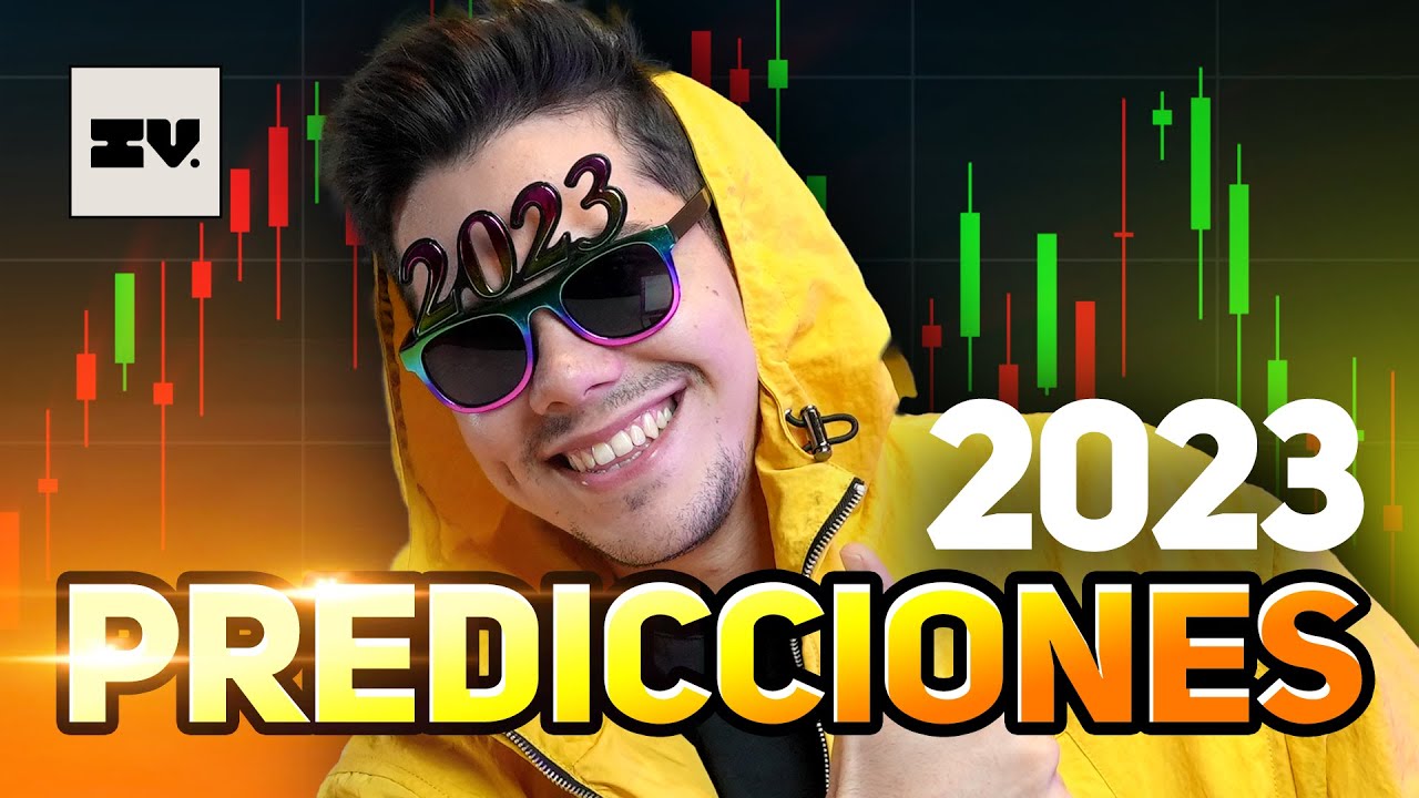 Qué pasará con la Bolsa de Valores este 2023 🔮 Mis PREDICCIONES