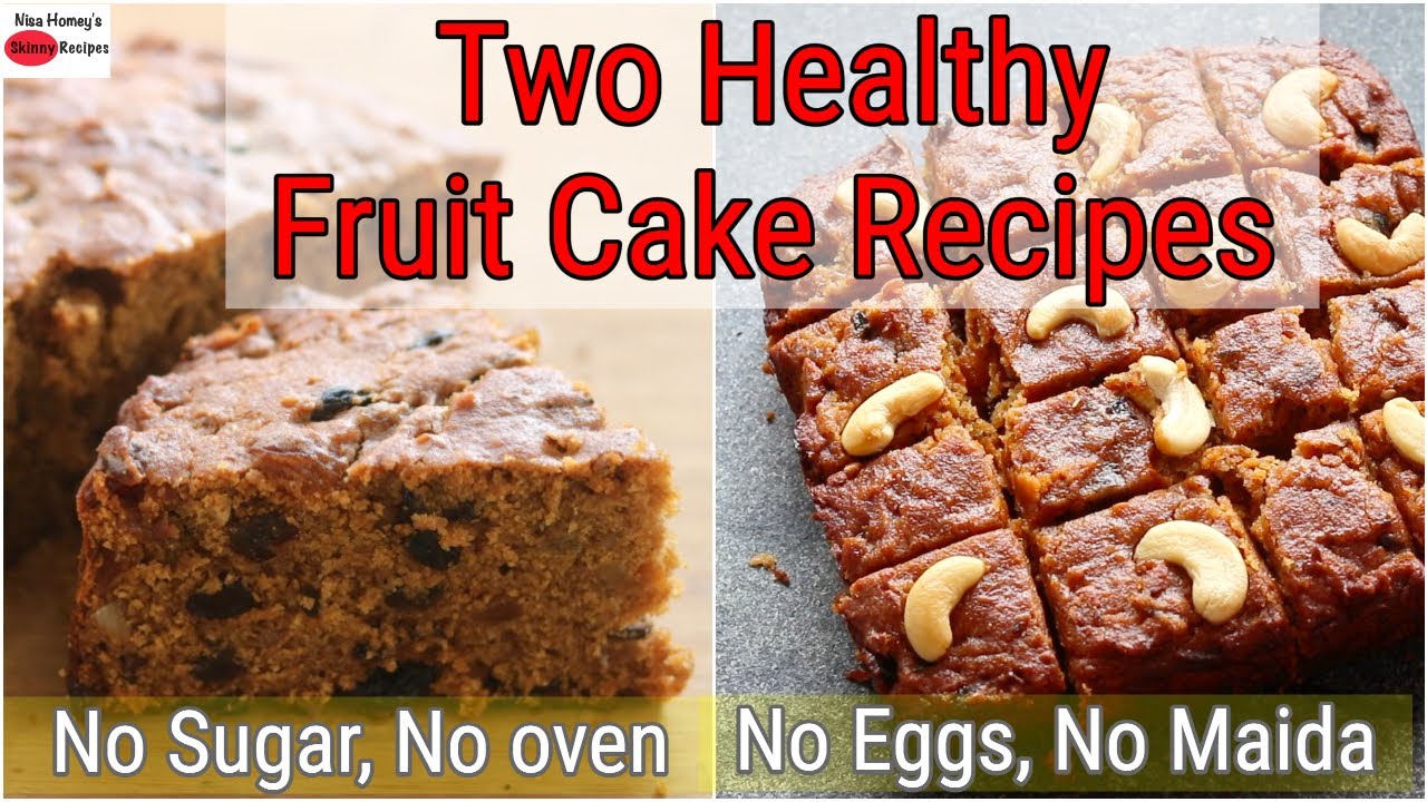 No Eggs No Sugar No Maida No Oven - Christmas Cake Recipe - Eggless  Fruit Cake - Kerala Plum Cake