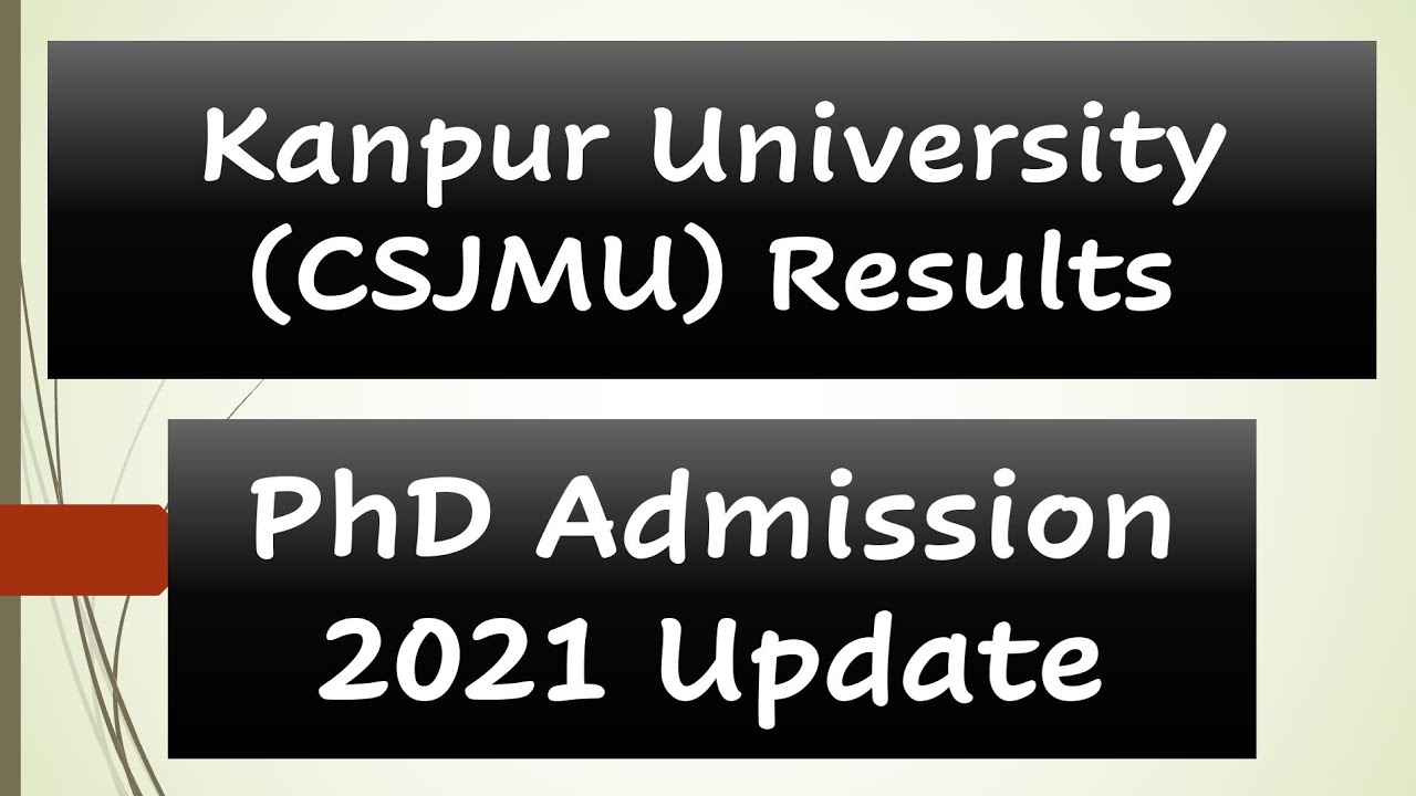 Kanpur University Results and Interview || Schedule and Information ||