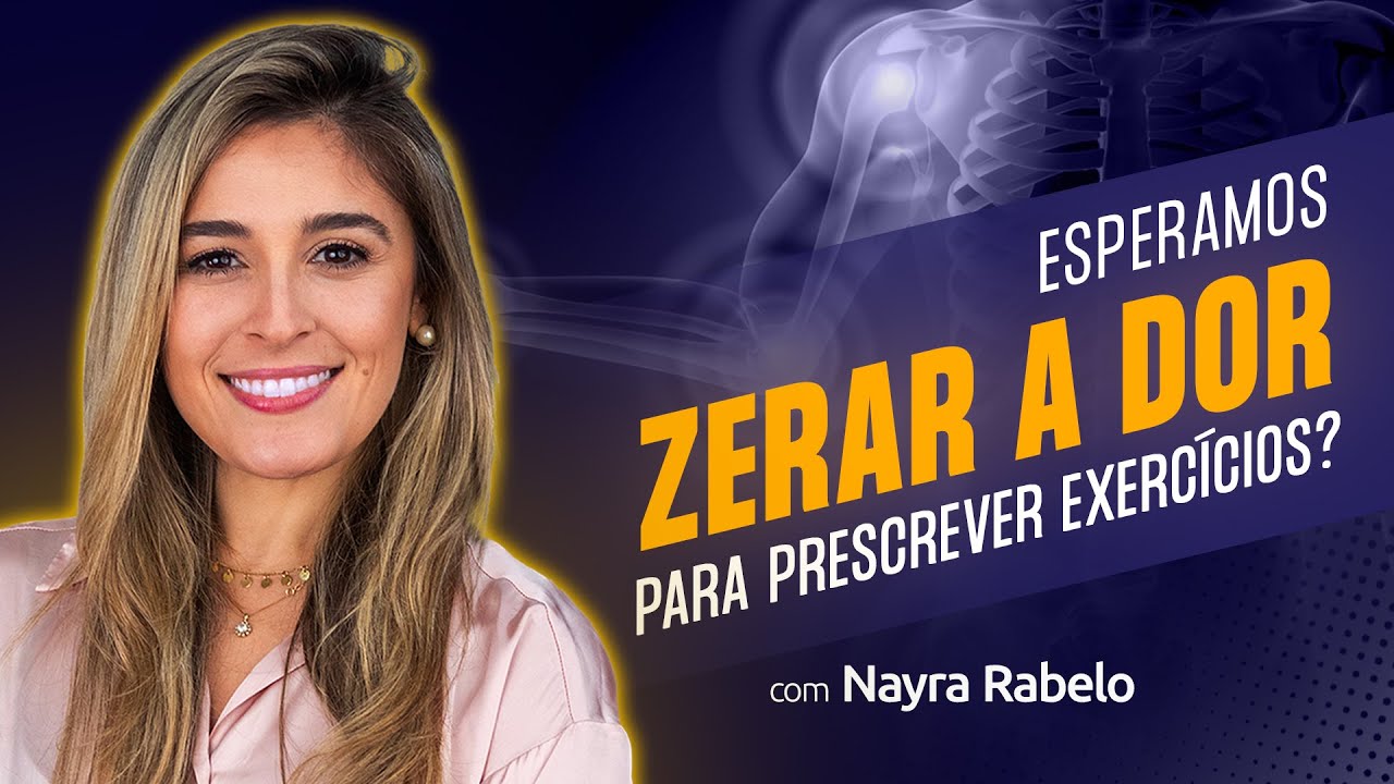 Como prescrever exercícios para pacientes com dor