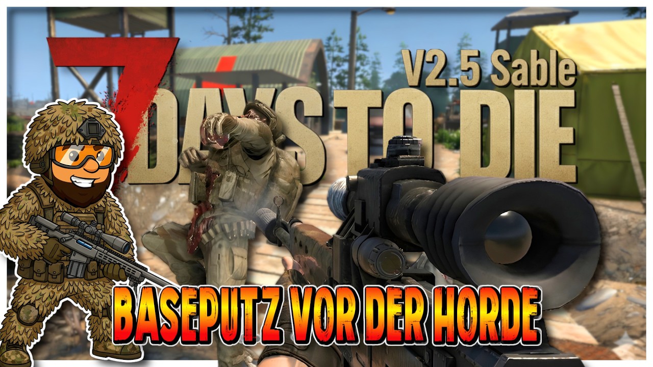 7 Days to Die 2.5  [Deutsch] Letzte vorbereitungen vor der Horde #82