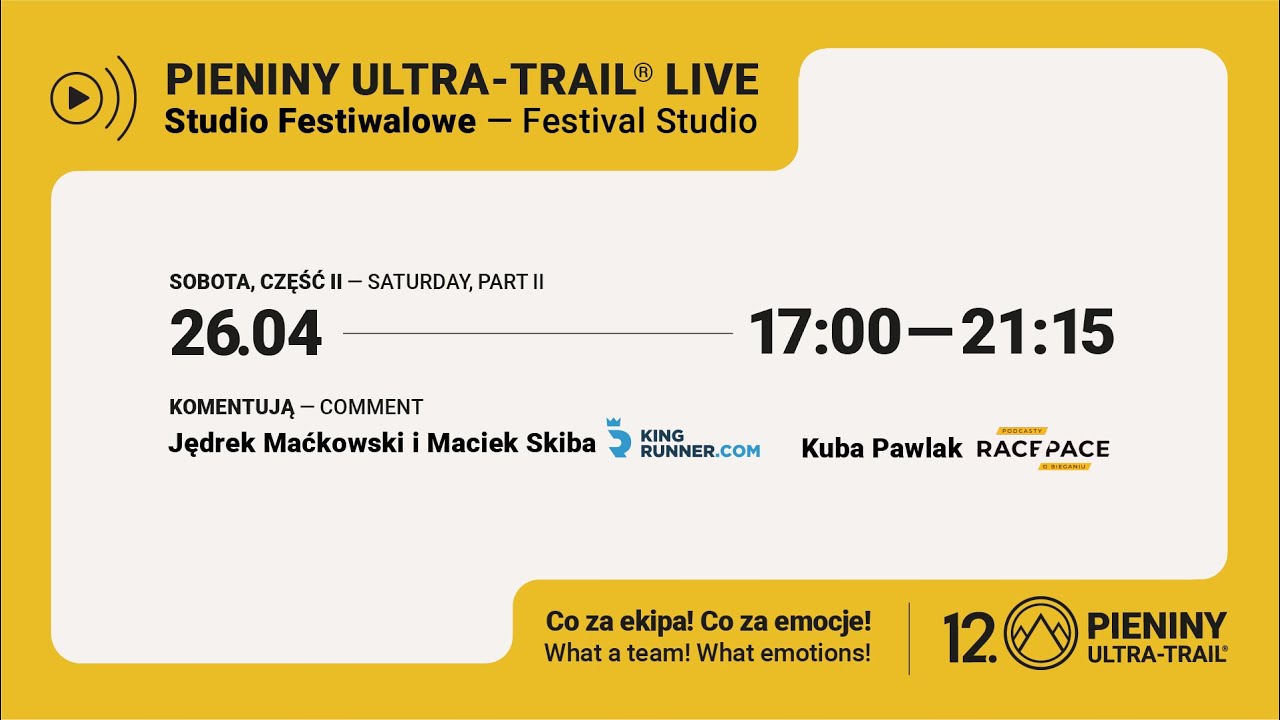 Pieniny Ultra-Trail ® LIVE / Studio Festiwalowe, 26.04.2025, cz.2, godz 17:00-21:15